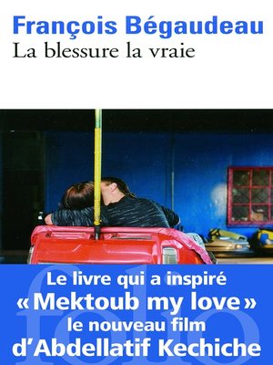 cover image of La blessure la vraie